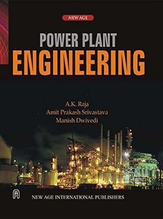 power plant engineering 1st edition a k raja 8187328770, 978-8122418316