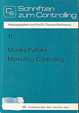 marketing controlling konzeption zur entscheidungsbezogenen informationsversorgung des operativen und