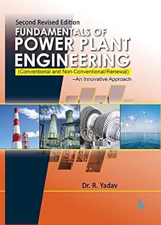 fundamentals of power plant engineering an innovative approach 1st edition  9390620902, 978-9390620906