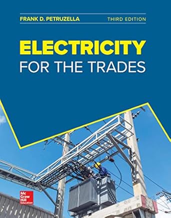 electricity for the trades 3rd edition frank d petruzella 0078118638, 978-0078118630