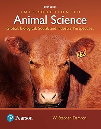 introduction to animal science global biological social and industry perspectives 1st edition w stephen