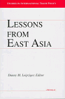 lessons from east asia 1st edition danny m leipziger 0472106791, 978-0472106790