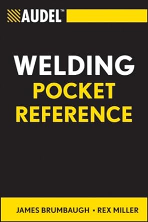 audel welding pocket reference 1st edition james e brumbaugh ,rex miller b000w6dme8, 978-0470441725
