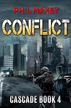 conflict 1st edition phil maxey b01l05x08c