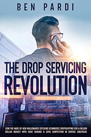 the drop servicing revolution join the wave of new millionaires ditching ecommerce dropshipping for a billion