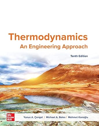 Thermodynamics An Engineering Approach