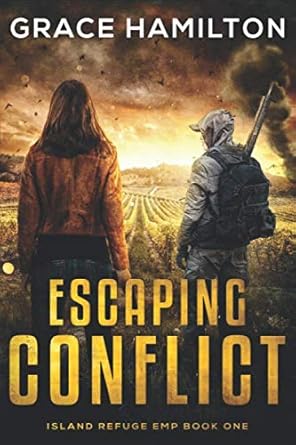 escaping conflict 1st edition grace hamilton b08fkhy6z9, 979-8673276273