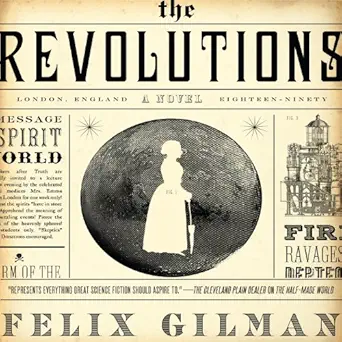the revolutions 1st edition felix gilman ,ralph lister ,audible studios b00k8cm6vq