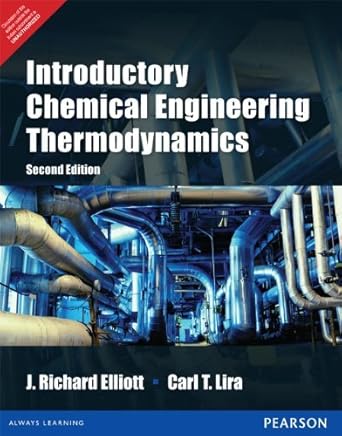 introductory chemical engineering thermodynamics 2nd by j richard elliott by j richard elliott 1st edition j