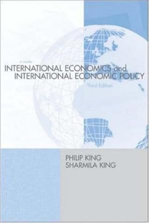 international economics and international economics policy a reader 1st edition philip king ,sharmila king