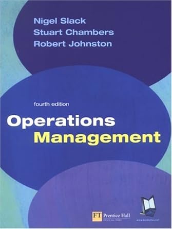operations management by nigel slack 1st edition nigel slack,stuart chambers,robert johnston b01fgnoauq