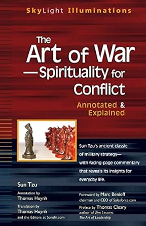 the art of war spirituality for conflict annotated and explained 1st edition sun tzu ,thomas huynh ,marc