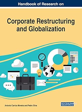 handbook of research on corporate restructuring and globalization 1st edition antonio carrizo moreira ,pedro