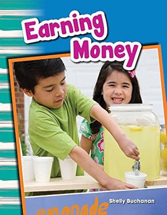 earning money 1st edition shelly buchanan b01j8wbe6y, 978-1433388200