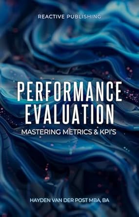 performance evaluation mastering metrics and kpis a comprehensive guide to pe in financial planning and