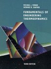 fundamentals of engineering thermodynamics 1st edition michael j moran ,howard n shapiro 0471076813,
