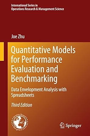 quantitative models for performance evaluation and benchmarking data envelopment analysis with spreadsheets