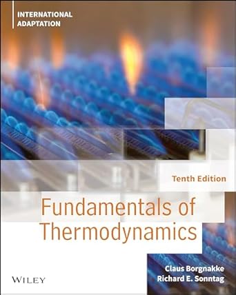 fundamentals of thermodynamics 10th edition claus borgnakke ,richard e sonntag 1119820774, 978-1119820772