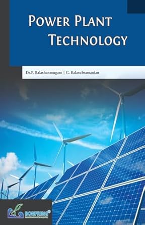 power plant technology 1st edition dr p balashanmugam ,g balasubramanian 9386638428, 978-9386638427