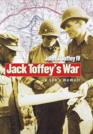 jack toffeys war a sons memoir 1st edition john j toffey iv 0823229793, 978-0823229796