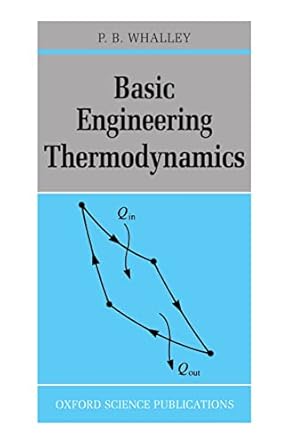 basic engineering thermodynamics 1st edition p b whalley 0198562551, 978-0198562559