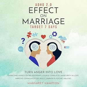 adhd 2 0 effect on marriage target 7 days 1st edition margaret hampton ,dm studios b0dtrkltf5