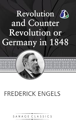 revolution and counter revolution or germany in 1848 1st edition friedrich engels ,karl marx 9362053187,