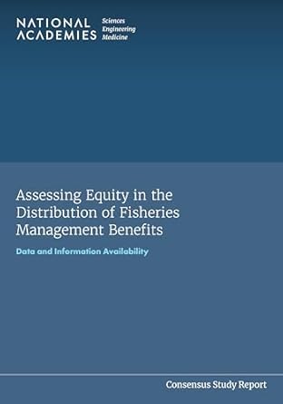 assessing equity in the distribution of fisheries management benefits data and information availability 1st