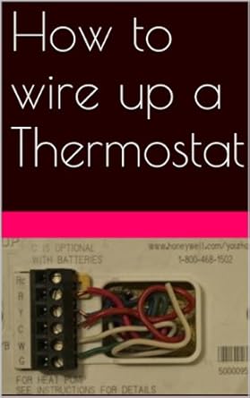 how to wire up a thermostat hvac air conditioning heat pumps split systems 1st edition h benetti b00jh377z2