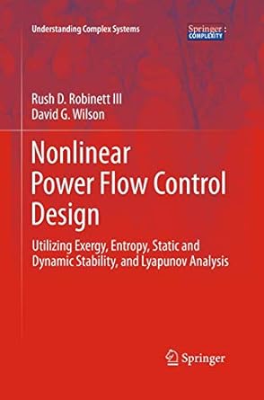 nonlinear power flow control design utilizing exergy entropy static and dynamic stability and lyapunov