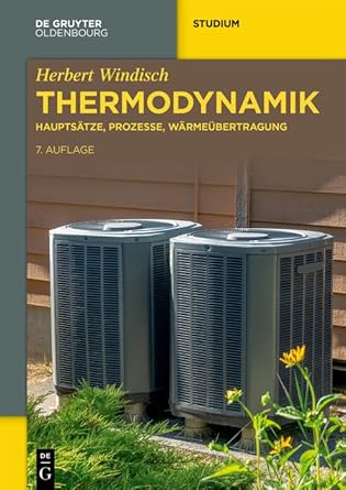thermodynamik hauptsatze prozesse warmeubertragung 1st edition herbert windisch b0by9hzyhw