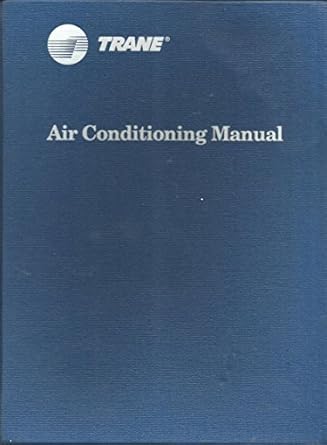 air conditioning manual 73rd edition trane company b002nsoxv4