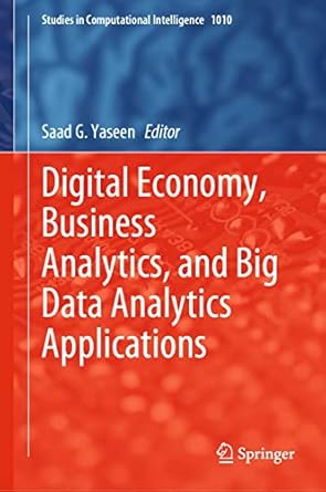digital economy business analytics and big data analytics applications 1st edition saad g yaseen b0bgkjlm5n,