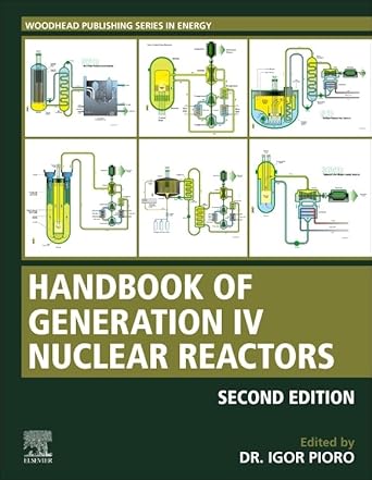 handbook of generation iv nuclear reactors a guidebook 1st edition igor pioro 0128205881, 978-0128205884