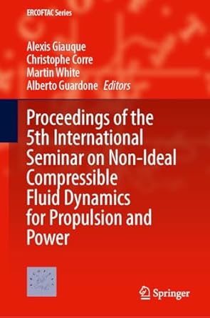proceedings of the 5th international seminar on non ideal compressible fluid dynamics for propulsion and