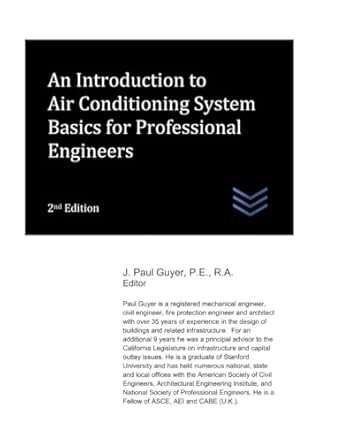 an introduction to air conditioning system basics for professional engineers 1st edition j paul guyer