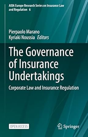 the governance of insurance undertakings corporate law and insurance regulation 1st edition pierpaolo marano