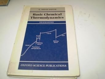 basic chemical thermodynamics 1st edition e brian smith 0198555652, 978-0198555650