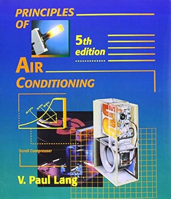 principles of air conditioning 1st edition v paul lang 0827365918, 978-0827365919