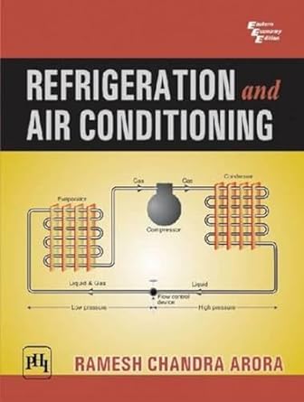 refrigeration and air conditioning 1st edition arora 8120339150, 978-8120339156