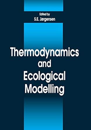 thermodynamics and ecological modelling modeling book 4 1st edition sven e jorgensen b00sc8f5k2,