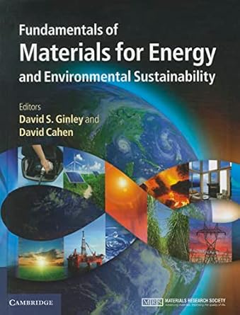 fundamentals of materials for energy and environmental sustainability 1st edition david s ginley ,david cahen