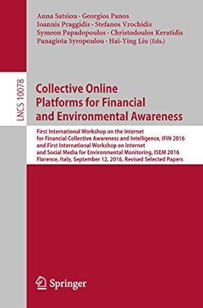 collective online platforms for financial and environmental awareness first international workshop on the