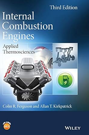 internal combustion engines applied thermosciences 3rd edition colin r ferguson ,allan t kirkpatrick