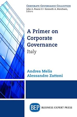 a primer on corporate governance italy 1st edition andrea melis ,alessandro zattoni b073dfhtjl