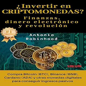 invertir en criptomonedas finanzas dinero electronico y revolucion investing in cryptocurrencies finance