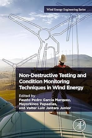 non destructive testing and condition monitoring techniques in wind energy 1st edition fausto pedro garcia
