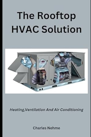 the rooftop hvac solution 1st edition charles nehme b0cjlln8yl, 979-8862189834