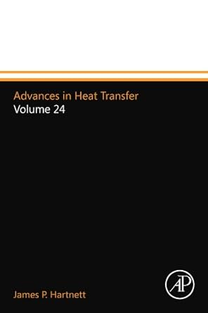 advances in heat transfer volume 24 1st edition james p hartnett 0123994306, 978-0123994301