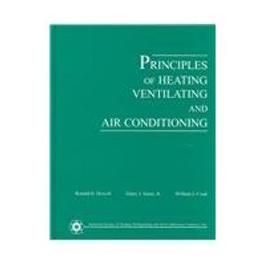 principles of heating ventilating and air conditioning a textbook with design data based on 2005 ashrae